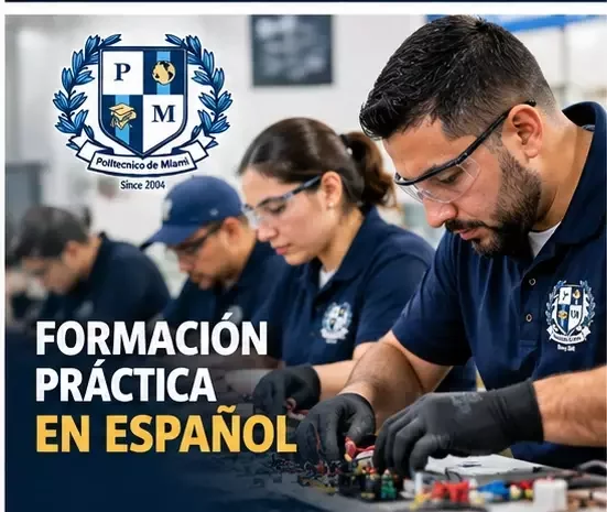 Formación técnica práctica en español en el Politécnico de Miami