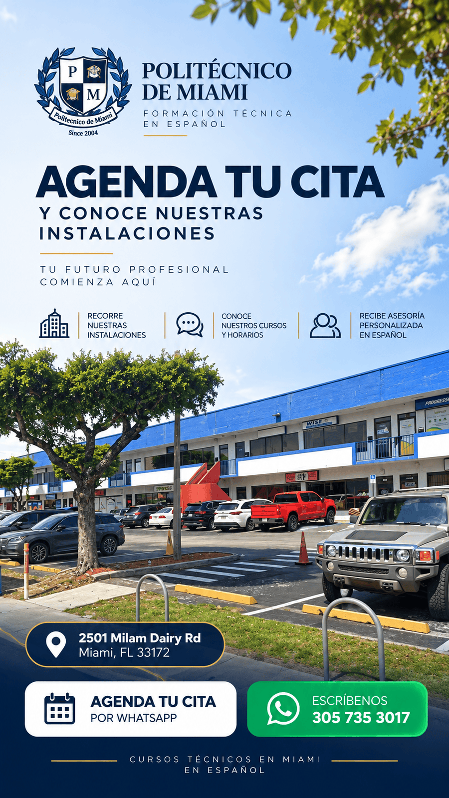 Agenda una cita de admisiones en el Politécnico de Miami